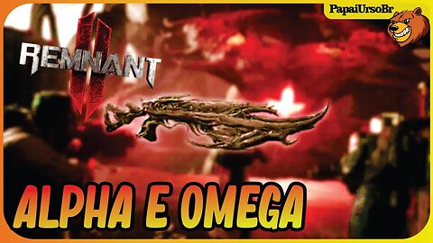 REMNAN 2 │ PEGUEI O FUZIL DE PULSO ALPHA E OMEGA