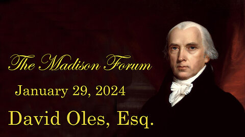 Madison Forum Guest Speaker David Oles - January 29, 2024