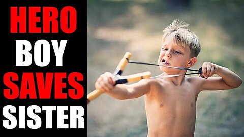 Young Boy SAVES his Sister from KIDNAPPER with SLINGSHOT!