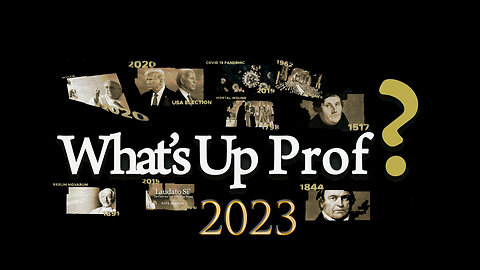 What-s Up Prof - Episode 105 - Accepting Present Truth by Walter Veith