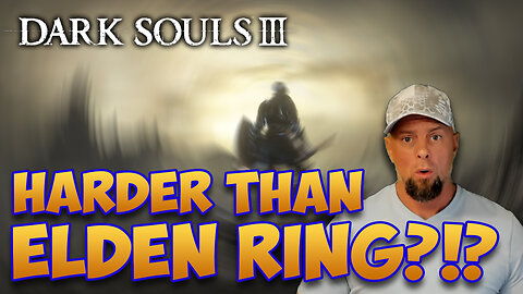 Elden Ring Pro Finally Tries Dark Souls 3 in 2024
