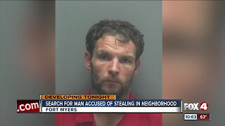Search for a man accused of stealing in neighborhood