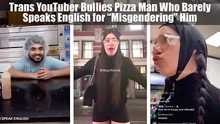 Video Reaction: Trans Influencer Bullies Pizza Maker when Misgendered