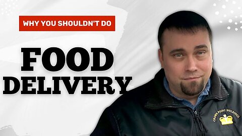 Why You Should NOT Do Food Delivery!