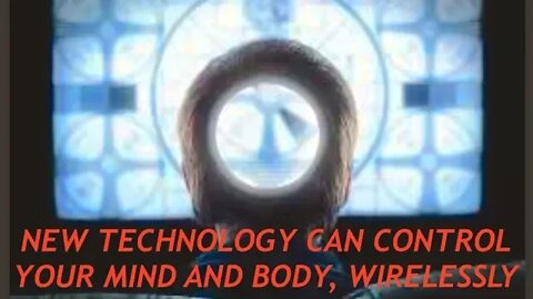 This Technology Can Control Your Mind & Body Simultaneously & Wirelessly - 1984 Now