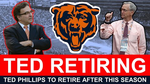 Chicago Bears News: Bears President Ted Phillips To Retire After 2022 NFL Season