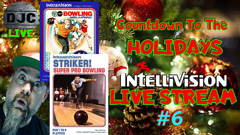 INTELLIVISION - Countdown To the Holidays - Ep#6 "Striker Striker STRIKER Bowling?"