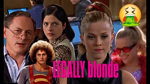 Legally Blonde (2001) A Straight Man's Point of View (Part 5)