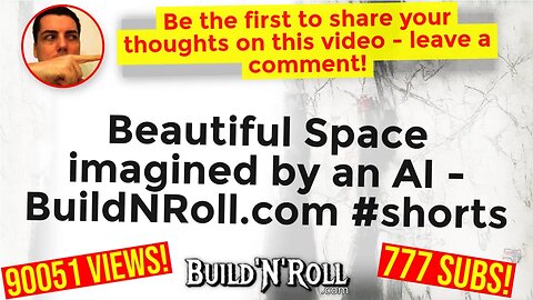 Beautiful Space imagined by an AI - BuildNRoll.com #shorts