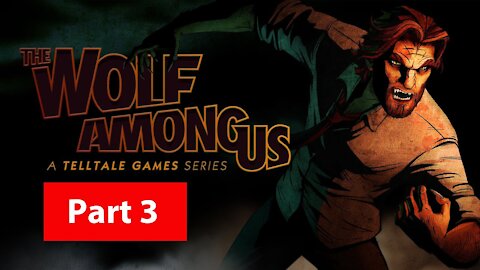 Let's Play - The Wolf Among Us (Faith) Part 3 | Meeting Colin and Snow
