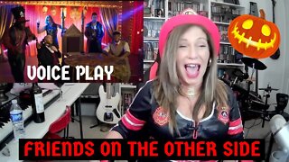 Voice Play Reaction: FRIENDS ON THE OTHER SIDE- TSEL Reacts Voice Play!