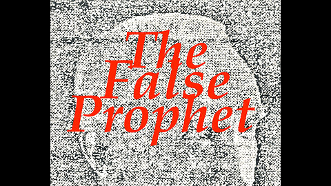 The Jesuit Vatican Shadow Empire 303 - The False Prophet!