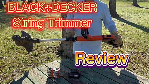 BLACK+DECKER 20V MAX String Trimmer Review