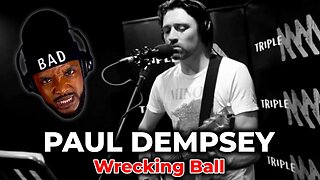 🎵 Paul Dempsey - Wrecking Ball (Cover) REACTION