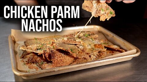 Chicken Parm NACHOS