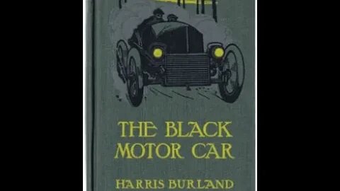 The Black Motor Car by Harris Burland - Audiobook