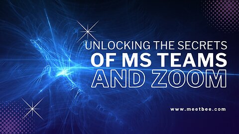 Unlocking the Secrets of MS Teams & Zoom Insider Strategies for Client-Facing Success | Full Episode