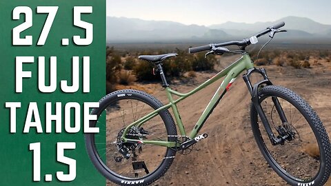 A 27.5" Playful XC Hardtail??? 2020 Fuji Tahoe 1.5 Mountain Bike Feature Review