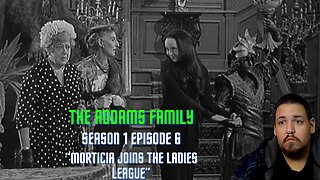 The Addams Family | Season 1 Episode 6 | Reaction
