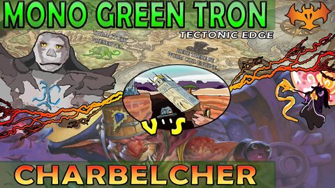 Mono Green Tron VS Charbelcher｜Magus of the Moon?｜Magic The Gathering Online Modern League Match