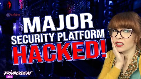 MAJOR Identity/security platform HACKED