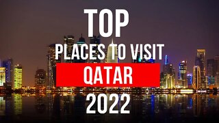 Top 10 Places to Visit in Qatar Outside of the World Cup