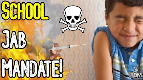 Canadian Schools MANDATE JAB FOR KIDS! - This WILL NOT End Until You MAKE IT End!