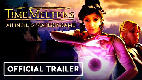 TimeMelters - Official Launch Trailer