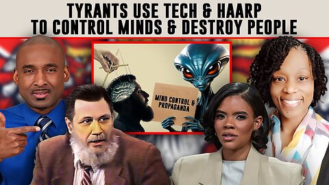 Tyrants Use Tech, Devices & HAARP To Control Minds & Destroy People. Solar Storms & ProjectBlueBeam