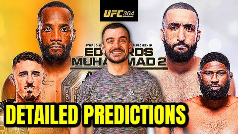 UFC 304 PREDICTIONS. Edwards Vs Muhammad. DETAILED BREAKDOWN For Betting.