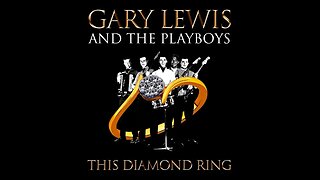 Gary Lewis & the Playboys "This Diamond Ring"