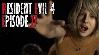 Resident Evil 4 Remake | You Can Keep Her! - Ep. 27