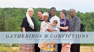 Sister2Sister 05-20-2021 || Gatherings & Convictions