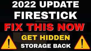 FIRESTICK HIDDEN STORAGE YOU NEED TO FIX NOW!!! 2022 UPDATE!