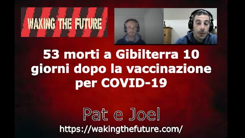 53 morti a Gibilterra 10 giorni dopo la vaccinazione per COVID-19