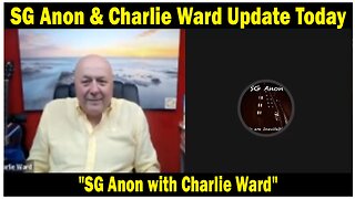 SG Anon Situation Update Sep 28: "SG Anon with Charlie Ward"