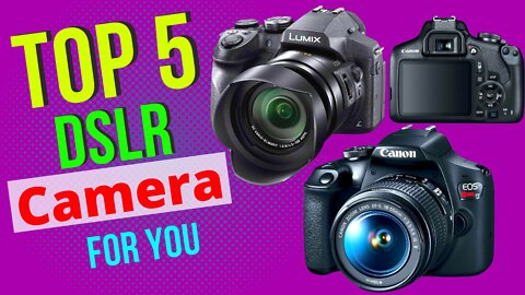 Best dslr camera for photography 2022