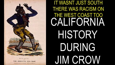 CALIFORNIA HAD SOME OF THE SAME ISSUES AS THE SOUTHERN STATES, BUT IT WASNT TAUGHT IN SCHOOL