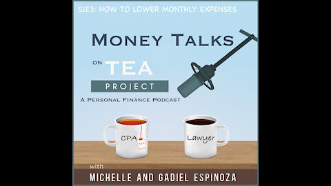 S1E3: How to Lower Your Monthly Expenses so that You Can Have Extra Money to Invest or Save!