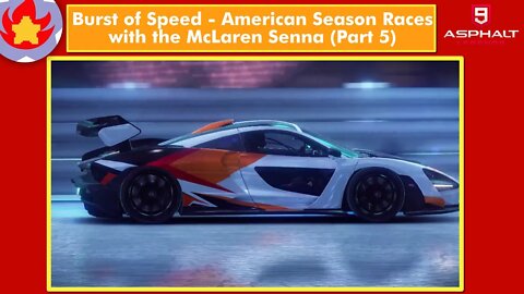 BoS - American Season Races w/ McLaren Senna (Part 5) | Asphalt 9: Legends for Nintendo Switch