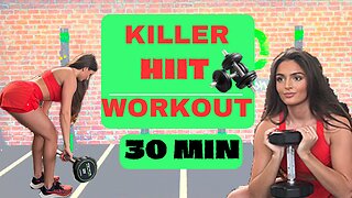 KILLER HIIT WORKOUT USING FREE WEIGHTS