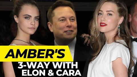Amber’s 3-Way With Elon & Cara #amberheard #johnnydepp