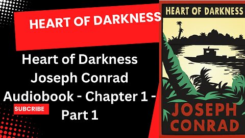 Heart Of Darkness - Heart of Darkness Joseph Conrad Audiobook