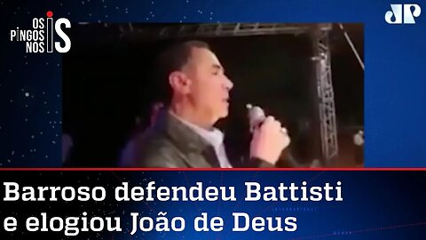 Relembre: Barroso disse que João de Deus tinha "poder transcendente" e "exalava o bem"