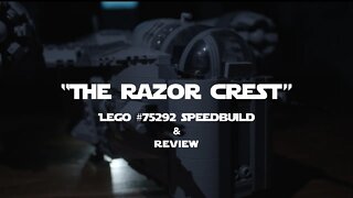 THE RAZOR CREST - LEGO #75292 SPEEDBUILD & FULL REVIEW