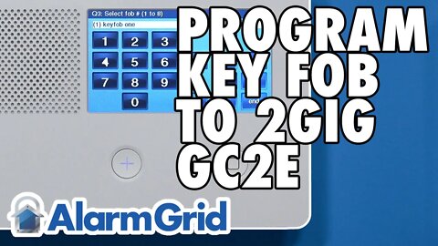 Programming a Key Fob for a 2GIG GC2e
