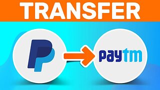 How To Transfer From Paypal To Paytm