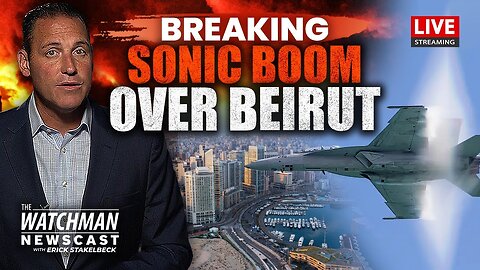 Israel SONIC BOOM Over Beirut; Hamas Names Sinwar TOP Overall Leader | Watchman Newscast LIVE