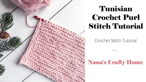 Tunisian Crochet Purl Stitch Tutorial