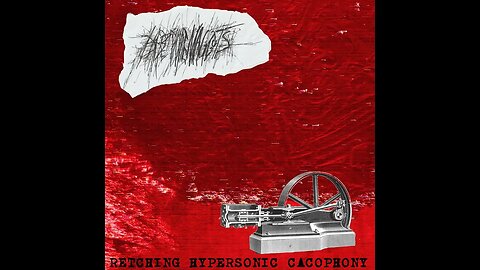 BARBED WIRE MAGGOTS - RETCHING HYPERSONIC CACOPHONY (FULL EP)